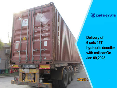 Entrega de 6 conjuntos de desbobinador hidráulico 15T com carro de bobina em 9 de janeiro de 2023