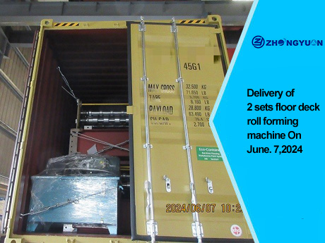 Entrega da máquina formadora de rolos para deck de piso em 7 de junho de 2024 