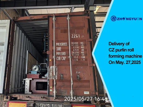 Entrega da máquina formadora de rolos de terça CZ em 27 de maio de 2025